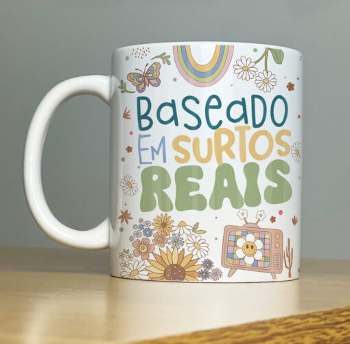 Caneca Baseado Em Surtos Reais